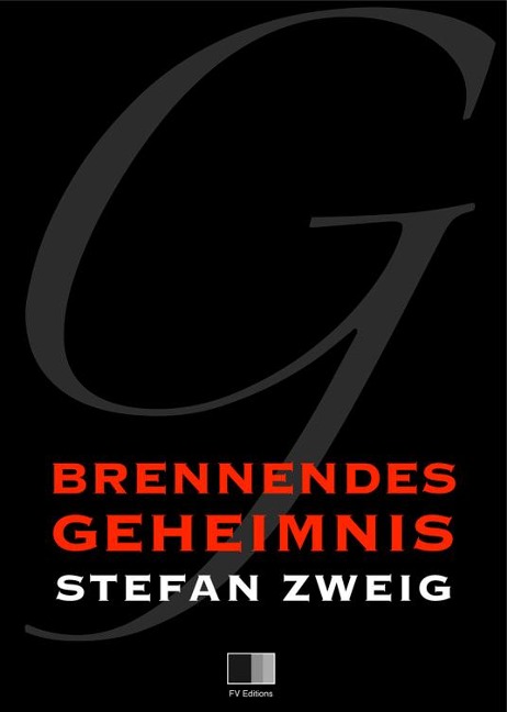 Brennendes Geheimnis - Stefan Zweig