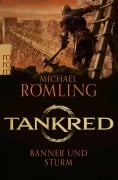 Cover-Bild zum Titel 'Tankred: Banner und Sturm' von 'Michael Römling'