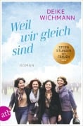 Cover-Bild zum Titel 'Weil wir gleich sind' von 'Deike Wichmann'