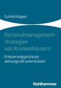 Cover-Bild zum Titel 'Personalmanagementstrategien von Krankenhäusern' von 'Gunhild Küpper'
