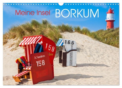 Meine Insel Borkum (Wandkalender 2024 DIN A3 quer), CALVENDO Monatskalender - Dietmar Scherf
