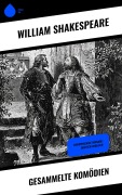 Cover-Bild zum Titel 'Gesammelte Komödien' von 'William Shakespeare'