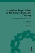 Cover-Bild zum Titel 'American Imperialism in the Long Nineteenth Century: A Documentary History, 1775-1919' von ''