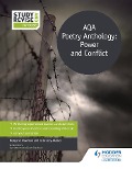 Cover-Bild zum Titel 'Study and Revise for GCSE: AQA Poetry Anthology: Power and Conflict' von 'Jo Gracey-Walker, Margaret Newman'