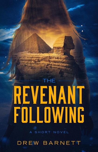Revenant Following (Reality Paradox, #2) - Drew Barnett