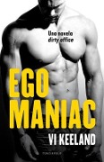Cover-Bild zum Titel 'Ego Maniac' von 'Vi Keeland'
