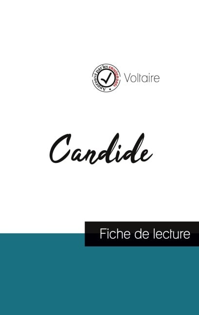 Candide de Voltaire (fiche de lecture et analyse complète de l'oeuvre) - Voltaire