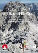 Cover-Bild zum Titel 'Felstouren im II. und III. Grad' von 'Thomas Otto, Stephan Baur'