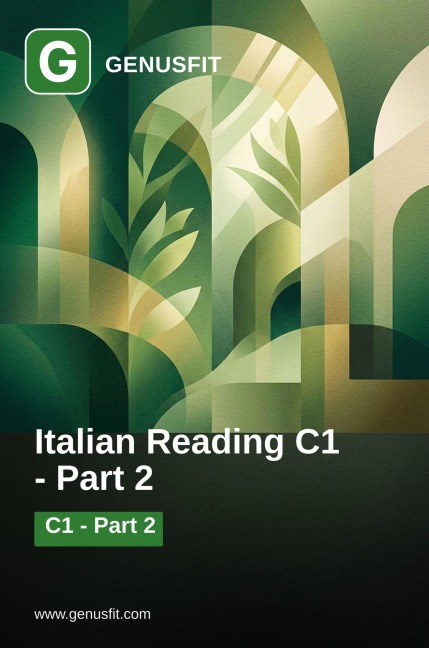 GenusFit: Italian Reading C1. Part 2/3 - GenusFit Editors Office