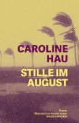 Cover-Bild zum Titel 'Stille im August' von 'Caroline Hau'