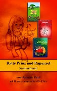 Cover-Bild zum Titel 'Ratte Prinz und Rapunzel' von 'Annette Paul'