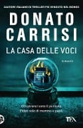 Cover-Bild zum Titel 'La casa delle voci' von 'Donato Carrisi'