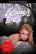 Cover-Bild zum Titel 'Zombie Girl' von 'Melissa Hosack'