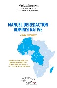 Cover-Bild zum Titel 'Manuel de rédaction administrative' von 'Diakhate'