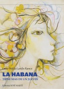La Habana tiene más de un jueves - Luisa Oneida Landín Ramos