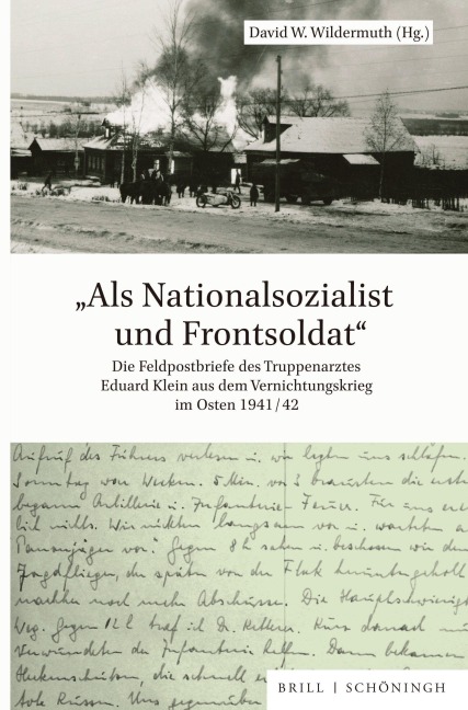 "Als Nationalsozialist und Frontsoldat" - 