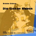 Cover-Bild zum Titel 'Die sieben Raben' von 'Brüder Grimm'