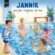 Cover-Bild zum Titel 'Jannik und der Angeber in Not' von 'Sonja Schankat'
