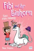 Fibi und ihr Einhorn 7 - Ganz schön vielseitig - Dana Simpson