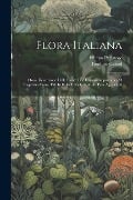 Flora Italiana: Ossia, Descrizione Delle Piante Che Crescono Spontanee O Vegetano Come Tali In Italia E Nelle Isole Ad Essa Aggaicenti - Filippo Parlatore, Teodoro Caruel