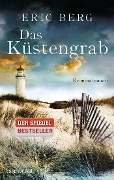 Cover-Bild zum Titel 'Das Küstengrab' von 'Eric Berg'