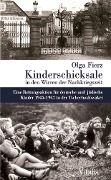 Cover-Bild zum Titel 'Kinderschicksale in den Wirren der Nachkriegszeit' von 'Olga Fierz'