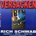 Cover-Bild zum Titel 'Versacken' von 'Rich Schwab'