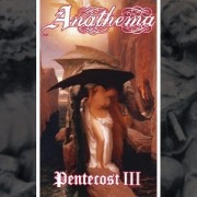 Cover-Bild zum Titel 'Pentecost III' von 'Anathema'