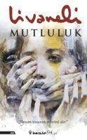 Mutluluk - Zülfü Livaneli
