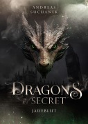 Cover-Bild zum Titel 'Dragons in Secret - Jadeblut' von 'Andreas Suchanek'