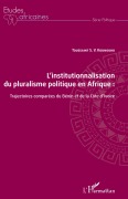 Cover-Bild zum Titel 'L'institutionnalisation du pluralisme politique en Afrique :' von 'Toussaint S. V. Kounouho'