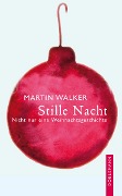 Cover-Bild zum Titel 'Stille Nacht' von 'Martin Walker'