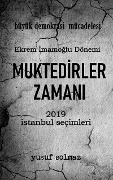 Cover-Bild zum Titel 'Muktedirler Zamani' von 'Yusuf Solmaz'