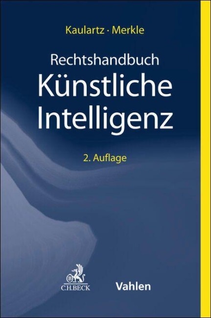 Rechtshandbuch Künstliche Intelligenz - 