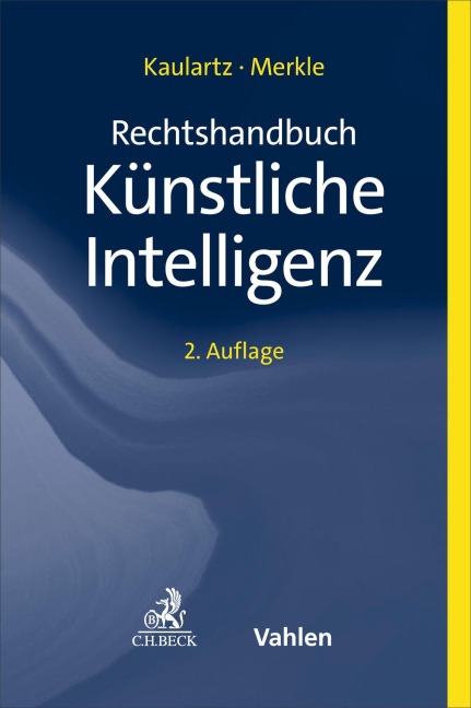 Rechtshandbuch Künstliche Intelligenz - 