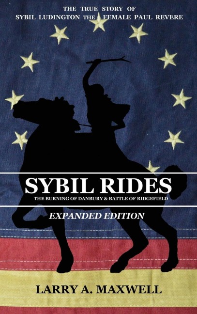 Sybil Rides the Expanded Edition - Larry A Maxwell