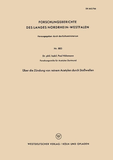 Über die Zündung von reinem Acetylen durch Stoßwellen - Paul Hölemann