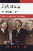 Cover-Bild zum Titel 'Debating Vietnam' von 'Joseph A. Fry'