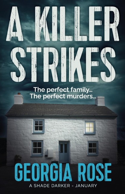 A Killer Strikes (A Shade Darker Book 1) - Georgia Rose
