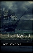 Cover-Bild zum Titel 'The SeaWolf' von 'Jack London'
