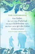 Cover-Bild zum Titel 'Vom Inder, der mit dem Fahrrad bis nach Schweden fuhr um dort seine große Liebe wiederzufinden' von 'Per J. Andersson'