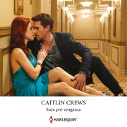 Cover-Bild zum Titel 'Suya por venganza' von 'Caitlin Crews'