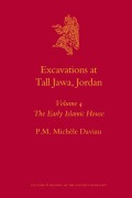 Cover-Bild zum Titel 'Excavations at Tall Jawa, Jordan, Volume 4: The Early Islamic House' von ''