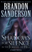 Cover-Bild zum Titel 'Shadows for Silence in the Forests of Hell' von 'Brandon Sanderson'