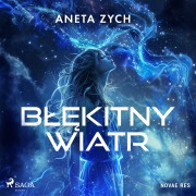 Cover-Bild zum Titel 'B¿¿kitny wiatr' von 'Aneta Zych'