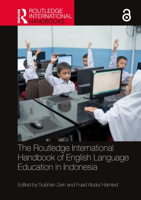 The Routledge International Handbook of English Language Education in Indonesia - 