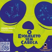 Cover-Bild zum Titel 'O esqueleto sem cabeça' von 'Fernanda Emediato'