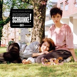 Satt - Schnipo Schranke
