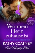 Cover-Bild zum Titel 'Wo mein Herz zuhause ist' von 'Kathy Coatney'