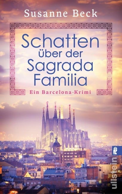 Schatten über der Sagrada Familia - Susanne Beck